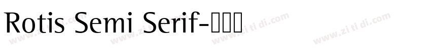 Rotis Semi Serif字体转换